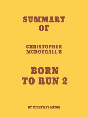 cover image of Summary of Christopher McDougall's Born to Run 2